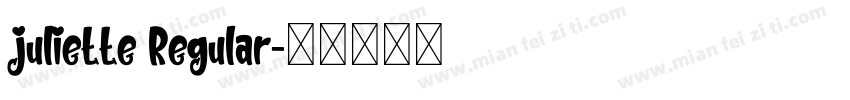 juliette Regular字体转换
